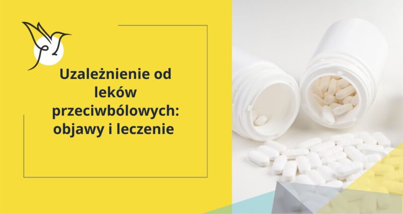 uzależnienie od leków przeciwbólowych